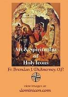 Art & Spirituality of Holy Icons - Brendan McAnerney - cover