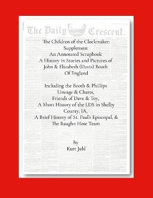 Children of the Clockmaker: An Annotated Scrapbook Supplement - Kurt Juhl - cover