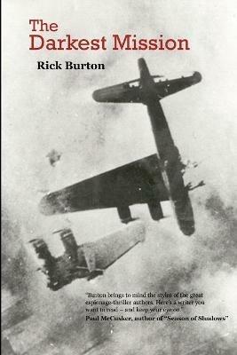 The Darkest Mission - Rick Burton - cover