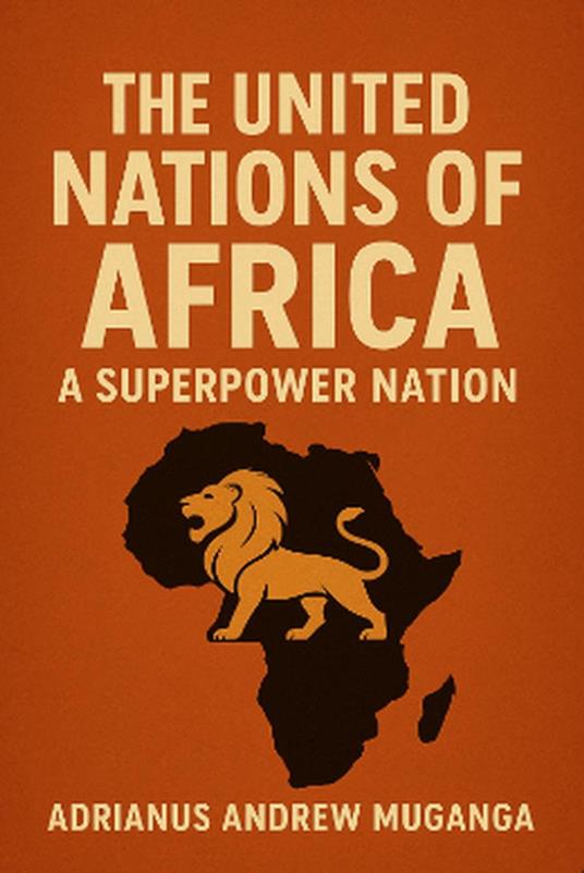 The United Nations Of Africa