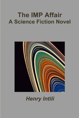 The IMP Affair - Henry Intili - cover