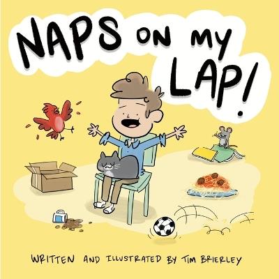 Naps on my Lap! - Tim Brierley - cover