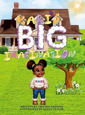 Kari's Big Imagination - Amanda Johnson - cover