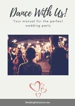 Dance With Us: The manual for your perfect Wedding Reception Party