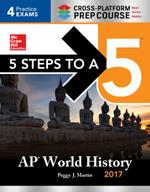 5 Steps to a 5 AP World History 2017 / Cross-Platform Prep Course
