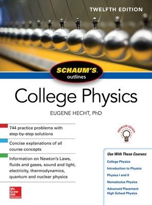 Schaum's Outline of College Physics, Twelfth Edition - Eugene Hecht - cover