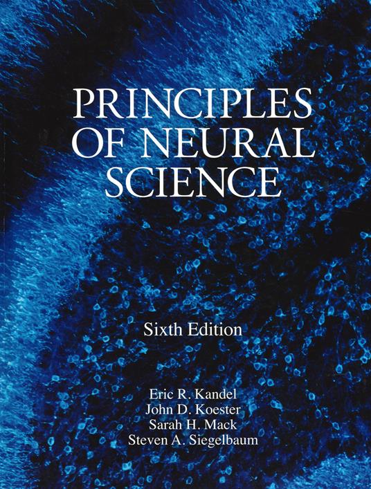 Principles of Neural Science, Sixth Edition - Eric Kandel,John D. Koester,Sarah H. Mack - cover