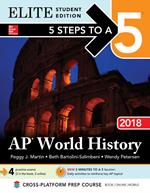 5 Steps to a 5: AP World History 2018, Elite Student Edition