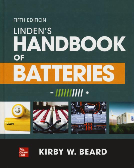 Linden's Handbook of Batteries, Fifth Edition - Kirby W. Beard - cover