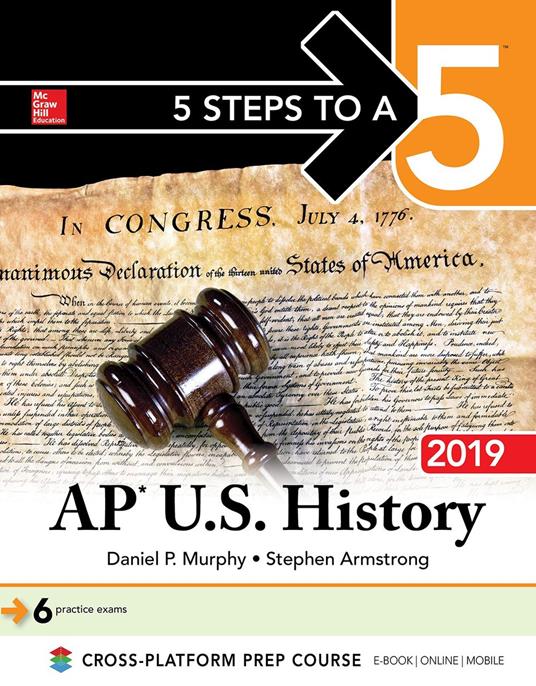5 Steps to a 5: AP U.S. History 2019