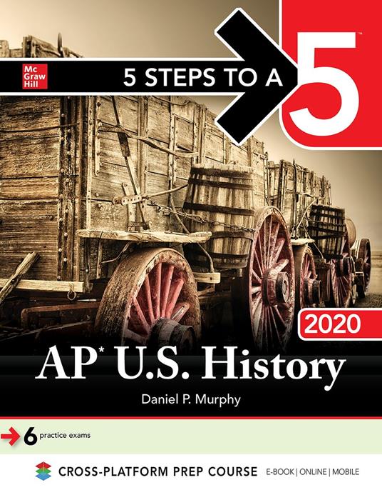 5 Steps to a 5: AP U.S. History 2020