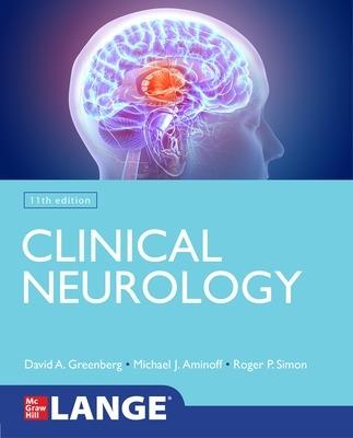 Lange Clinical Neurology - David Greenberg,Michael Aminoff,Roger Simon - cover