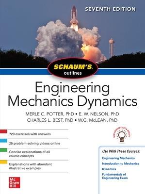 Schaum's Outline of Engineering Mechanics Dynamics, Seventh Edition - Merle Potter,E. Nelson,Charles Best - cover