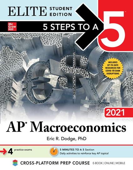 5 Steps to a 5: AP Macroeconomics 2021 Elite Student Edition