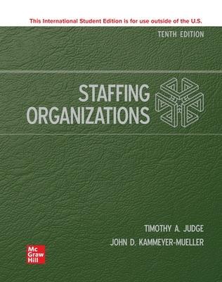 Staffing Organizations ISE - John Kammeyer-Mueller,Timothy Judge - cover
