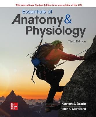 Essentials of Anatomy & Physiology ISE - Kenneth Saladin,Robin McFarland,Christina A. Gan - cover