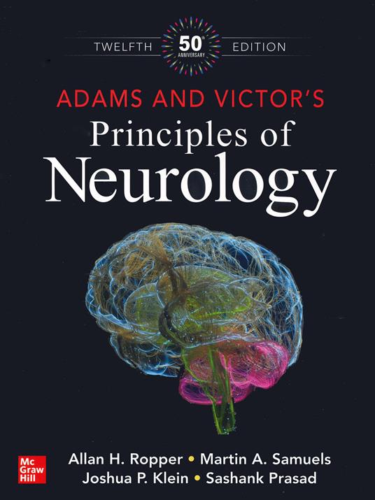 Adams and Victor's Principles of Neurology, Twelfth Edition - Allan Ropper,Martin Samuels,Joshua P. Klein - cover