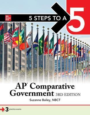 5 Steps to a 5: AP Comparative Government and Politics, Third Edition - Suzanne Bailey - cover