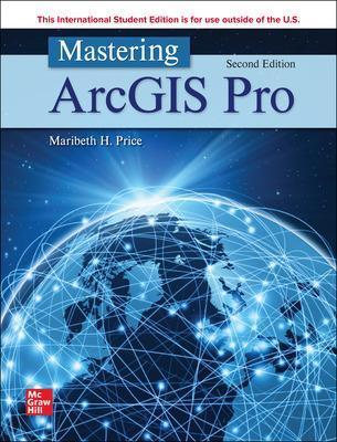 Mastering ArcGIS Pro ISE - Maribeth Price - cover