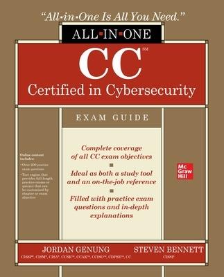 CC Certified in Cybersecurity All-in-One Exam Guide - Jordan Genung,Steven Bennett - cover