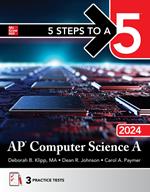5 Steps to a 5: AP Computer Science A 2024