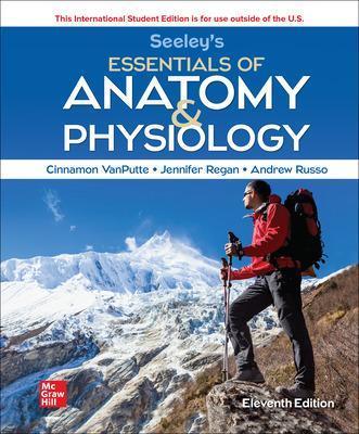 Seeley's Essentials of Anatomy and Physiology ISE - Cinnamon VanPutte,Jennifer Regan,Jennifer Regan - cover
