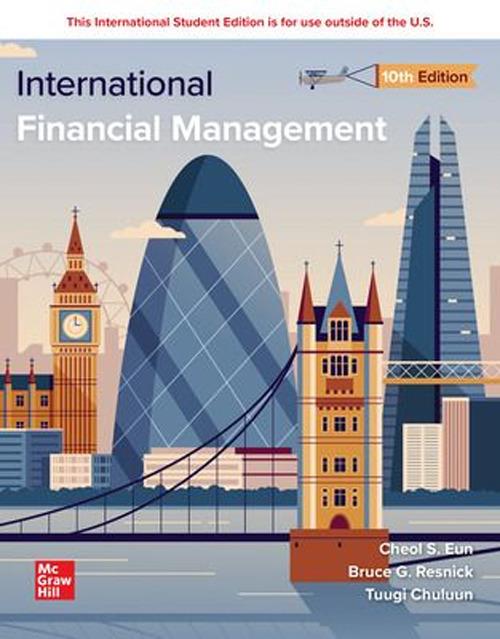 International financial management. Nuova ediz. - Cheol S. Eun,Bruce Resnick,Tuugi Chuluun - copertina
