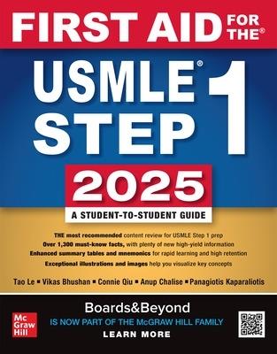 First Aid for the USMLE Step 1 2025 - Tao Le,Vikas Bhushan,Connie Qiu - cover