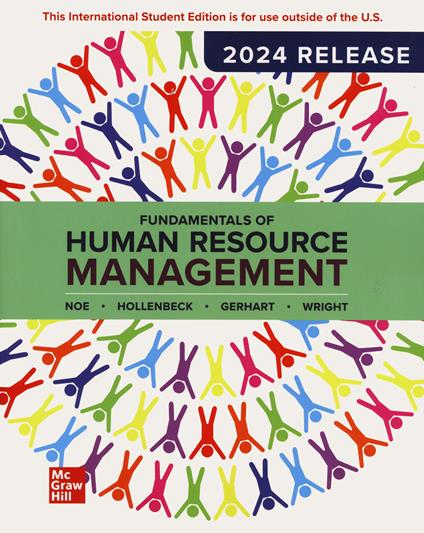 Fundamentals of human resource management. 2024 release - Raymond A. Noe,John R. Hollenbeck,Barry Gerhart - copertina