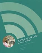 Bridging the Gap: College Reading