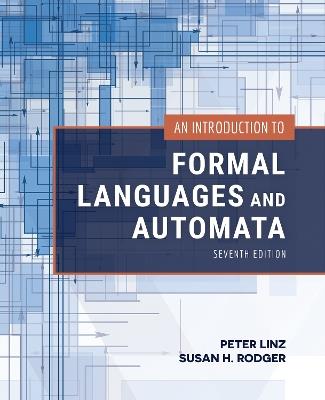 An Introduction to Formal Languages and Automata - Peter Linz,Susan H. Rodger - cover