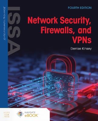 Network Security, Firewalls, and VPNs - Denise Kinsey - cover