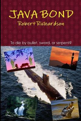 Java Bond - Robert Richardson - cover