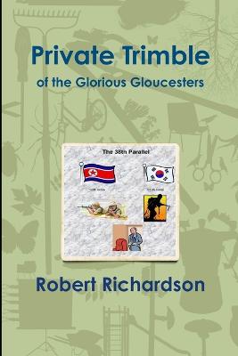 Private Trimble - Robert Richardson - cover