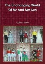 The Unchanging World Of Mr And Mrs Sun