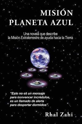 Mision Planeta Azul - Rhal Zahi - cover