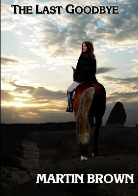 The Last Goodbye - Martin Brown - cover