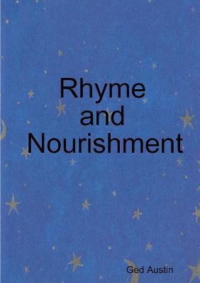 Rhyme and Nourishment - Ged Austin - cover