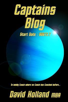 Captains Blog - David Holland Mba - cover