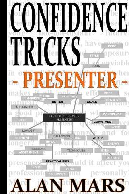 Confidence Tricks - Presenter - Alan Mars - cover