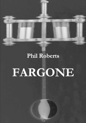 Fargone - Phil Roberts - cover