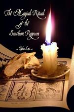 The Magical Ritual of The Sanctum Regnum