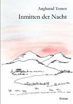 Inmitten der Nacht