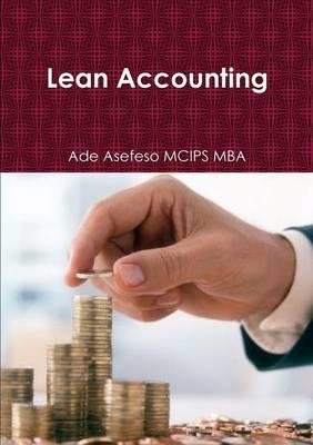 Lean Accounting - Ade Asefeso MCIPS MBA - cover