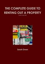 The Complete guide to renting out your property (v2 August 2013)