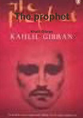 The Prophet - Khalil Gibran - cover