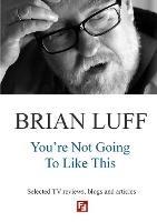 You're Not Going to Like This