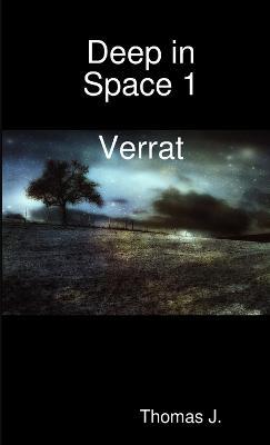 Deep in Space - THOMAS J - cover