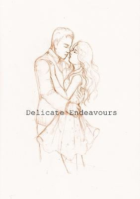 Delicate Endeavours - David Liam Hart - cover