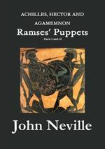 ACHILLES, HECTOR AND AGAMEMNON - Ramses' Puppets